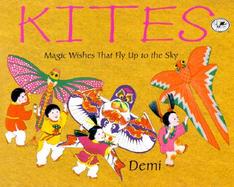 Kites Magic Wishes That Fly Up to the Sky cover