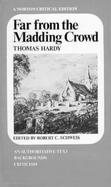 Far from the Madding Crowd An Authoritative Text Backgrounds Criticism cover