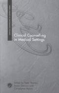 Clinical Counselling in Medical Settings cover