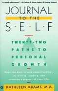 Journal to the Self 22 Paths to Personal Growth cover