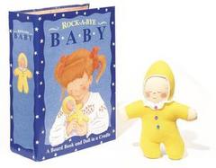 Rock-A-Bye-Baby: With Doll and Cradle with Other cover