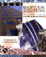 Softdesk Solutions: The Essential Guide to Auto-Architect cover