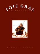 Foie Gras A Passion cover