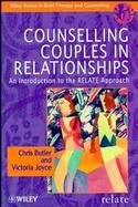 Counselling Couples in Relationships: An Introduction to the RELATE Approach cover