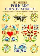 Folk Art Cut and Use Stencils cover
