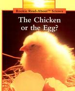 The Chicken or the Egg? cover