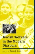 Jewish Workers in the Modern Diaspora cover