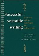 Successful Scientific Writing: A Step-By-Step Guide for Biomedical Scientists cover