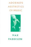 Adorno's Aesthetics of Music cover