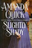 Slightly Shady cover