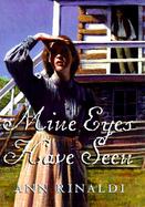 Mine Eyes Have Seen cover