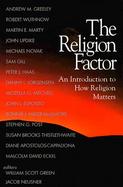 The Religion Factor An Introduction to How Religion Matters cover