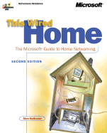 This Wired Home The Microsoft Guide to Home Networking cover