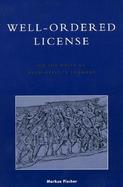 Well-Ordered License On the Unity of Machiavelli's Thought cover