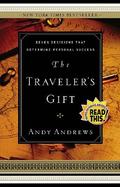 The Traveler's Gift Seven Decisions That Determine Personal Success cover