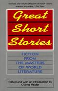 Great Short Stories: Fiction from the Masters of World Literature cover