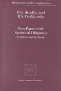 Non-Parametric Statistical Diagnosis Problems and Methods cover