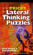 Tricky Lateral Thinking Puzzles cover