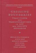 Crossing Boundaries Traditions and Transformations in Law and Society Research cover