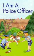 I Am a Police Officer cover