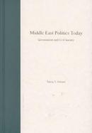 Middle East Politics Today: Government and Civil Society cover