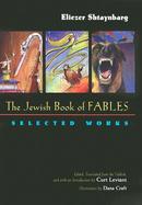 The Jewish Book of Fables The Selected Works cover