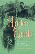Hidden Hands Working-Class Women and Victorian Social-Problem Fiction cover