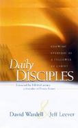 Daily Disciples Growing Every Day As a Follower of Christ cover