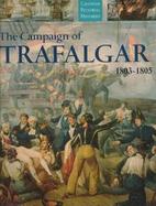 The Campaign of Trafalgar 1803-1805 cover