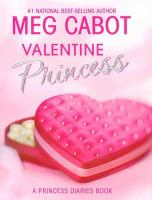 Valentine Princess: A Princess Diaries Book cover