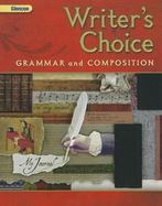 Writer's Choice: Grammar and composition Grade 7 cover