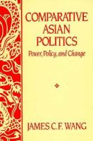 Comparative Asian Politics Power, Policy, and Change cover