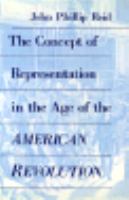 The Concept of Representation in the Age of the American Revolution cover