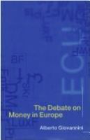 The Debate on Money in Europe cover