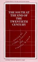 The South at the End of the Twentieth Century: Rethinking the Political Economy of Foreign Policy in Africa, Asia, the Caribbean, & Latin America cover