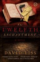 The Twelfth Enchantment : A Novel cover