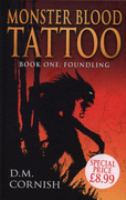 Monster Blood Tattoo: Foundling (Foundling Trilogy) cover