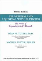 Self-Esteem and Adjusting with Blindness: The Process of Responding to Life's Demands cover