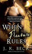 When Pleasure Rules cover