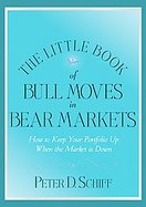 The Little Book of Bull Moves in Bear Markets How to Keep Your Portfolio Up When the Market Is Down cover