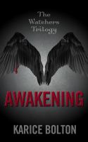 Awakening : The Watchers Trilogy cover