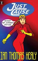 Just Cause : Revised and Expanded Edition cover