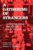 A Gathering of Strangers: Understanding the Life of Your Church cover