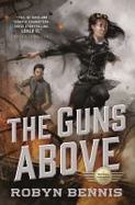 The Guns Above cover