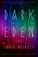 Dark Eden : A Novel cover