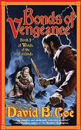 Bonds Of Vengeance: Book 3 of Winds of the Forelands cover