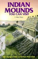Indian Mounds: You Can Visit cover