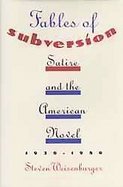 Fables of Subversion Satire and the American Novel, 1930-1980 cover