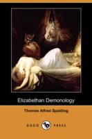 Elizabethan Demonology (Dodo Press) cover