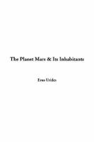 The Planet Mars & Its Inhabitants cover